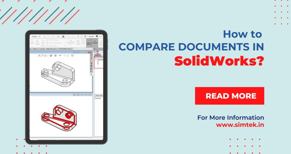 How to Compare Documents in SolidWorks
