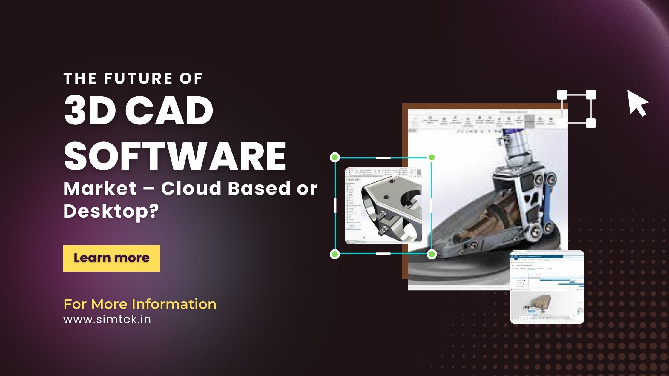 The Future of 3d cad software market cloud based