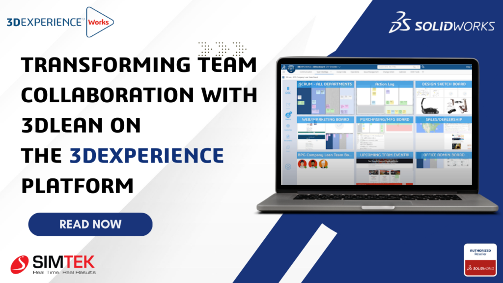 The Future of Team Collaboration with 3DLEAN on the 3DEXPERIENCE Platform