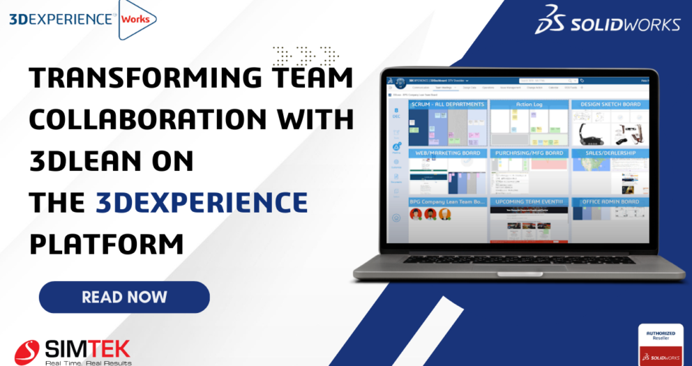 The Future of Team Collaboration with 3DLEAN on the 3DEXPERIENCE Platform