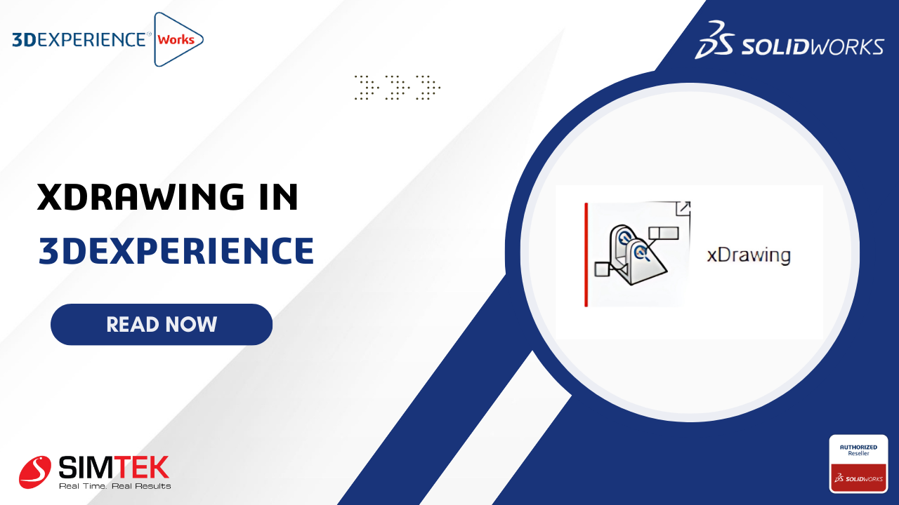 Simplify Manufacturing with XDrawing in 3DEXPERIENCE