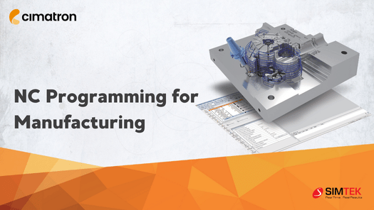CIMATRON NC Programming for Manufacturing