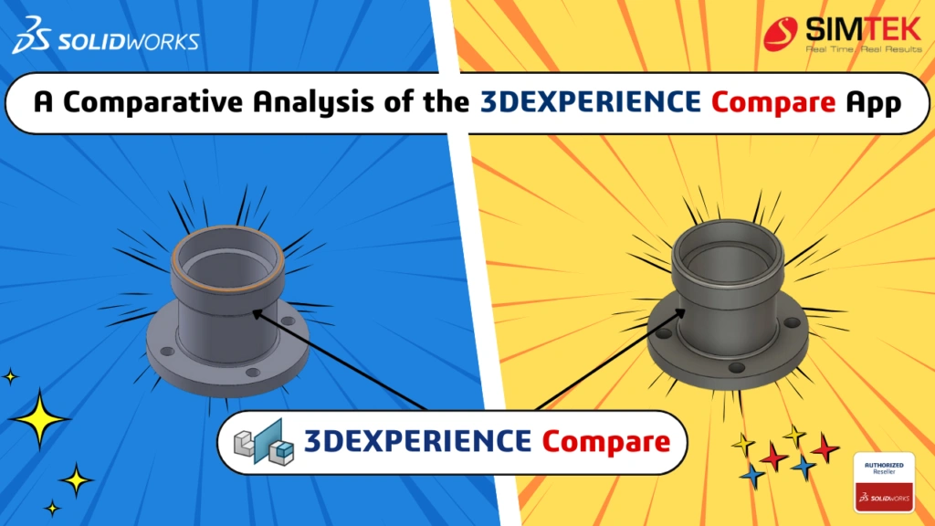 A Comparative Analysis of the 3DEXPERIENCE Compare App