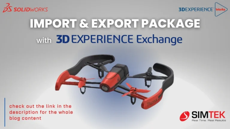 3DEXPERIENCE Exchange – Import and Export Package