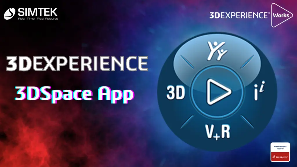 3DEXPERIENCE 3DSpace App