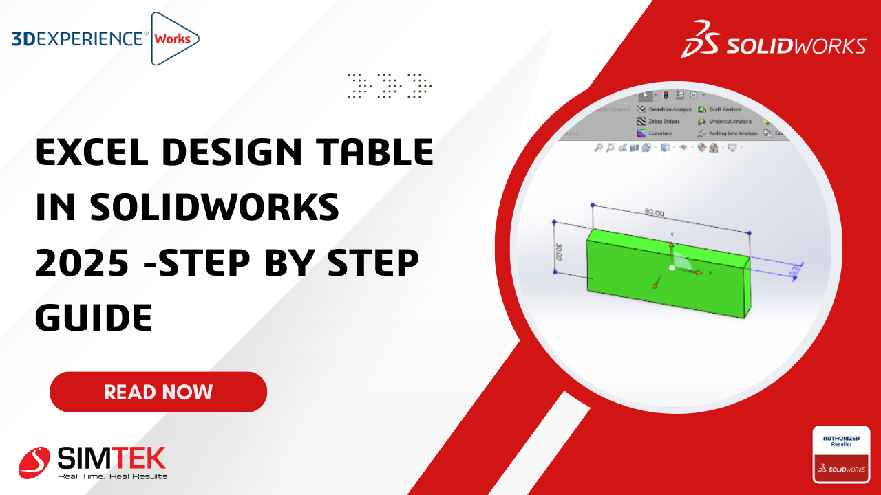 Excel Design Table in SOLIDWORKS 2025 - Step by Step Guide