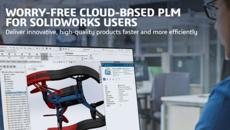 Worry-Free Cloud-Based PLM for SOLIDWORKS Users