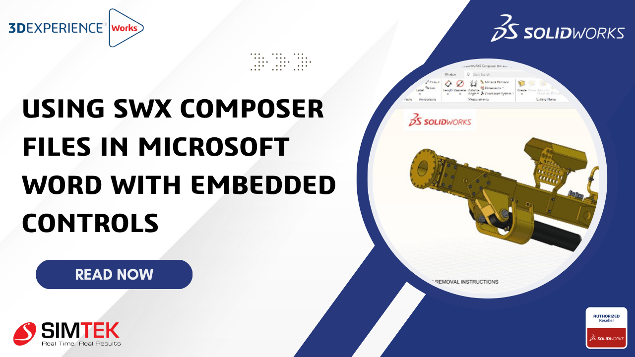 Using SWX Composer Files in Microsoft Word with Embedded Controls