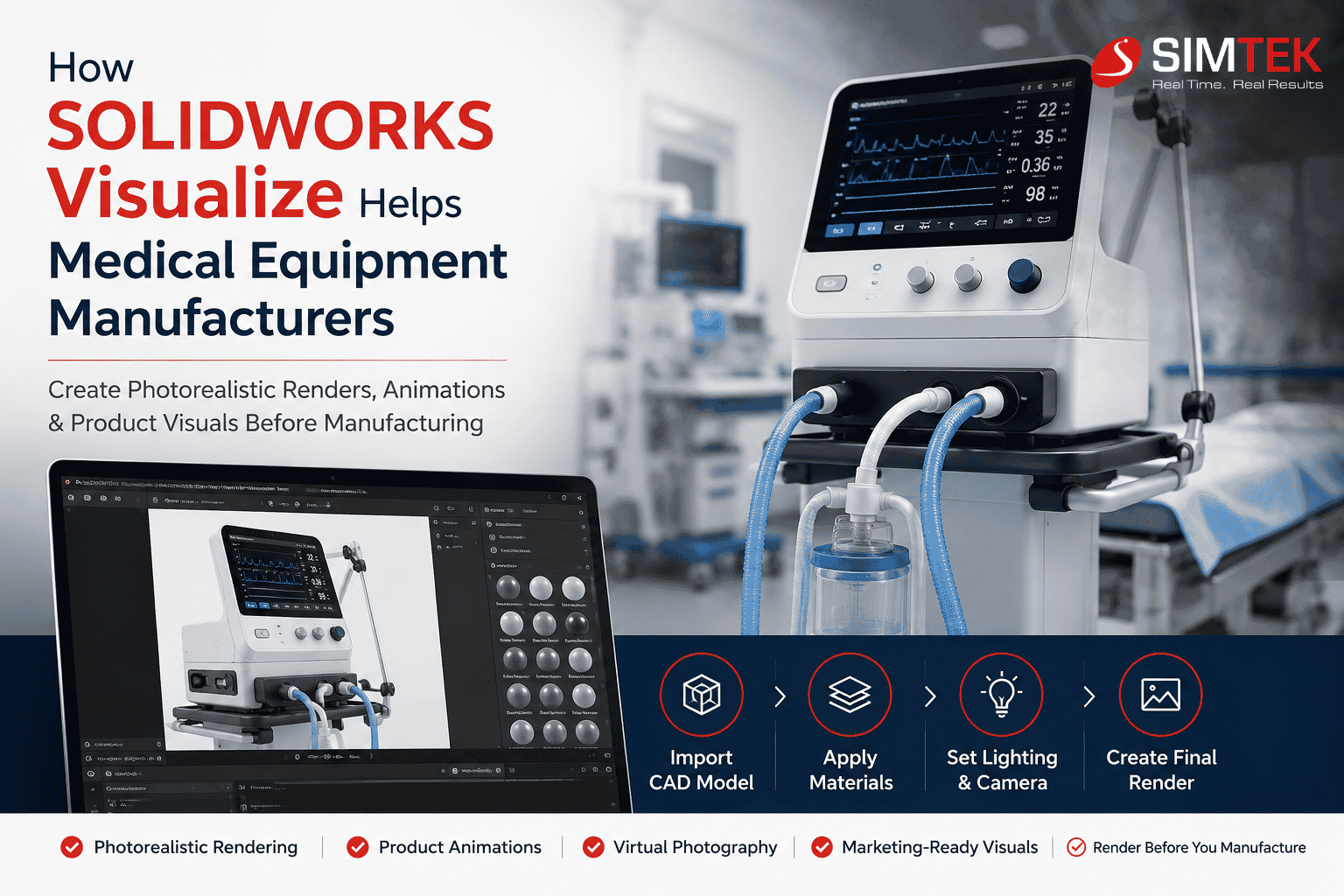 SOLIDWORKS Visualize for Medical Equipment Manufacturing